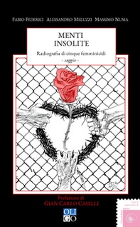 Menti insolite. Radiografia di cinque femminicidi - Librerie.coop