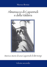 Almanacco di Capannoli e della Valdera. Storia e storie di una Capannoli d'altri tempi - Librerie.coop