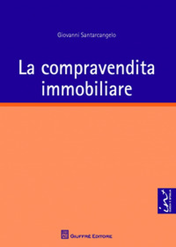 La compravendita immobiliare - Librerie.coop La compravendita immobiliare - Librerie.coop