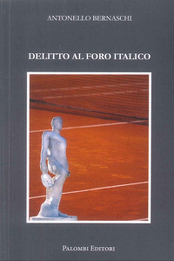 Delitto al Foro Italico - Librerie.coop