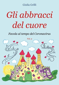 Gli abbracci del cuore - Librerie.coop