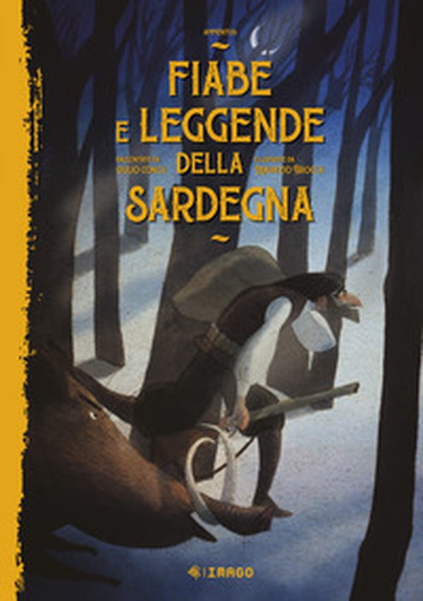 Fiabe e leggende della Sardegna - Librerie.coop Fiabe e leggende della Sardegna - Librerie.coop