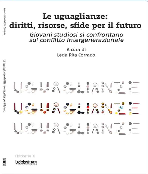 Le uguaglianze: diritti, risorse, sfide per il futuro - Librerie.coop Le uguaglianze: diritti, risorse, sfide per il futuro - Librerie.coop