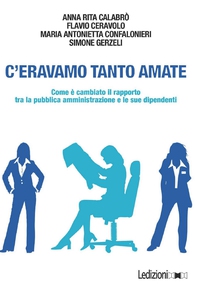 C'eravamo tanto amate - Librerie.coop