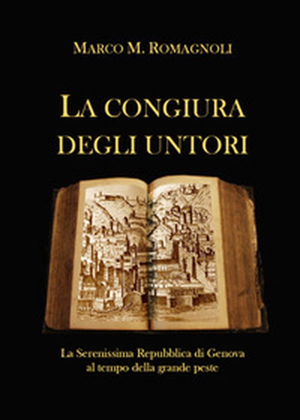 La congiura degli untori - Librerie.coop La congiura degli untori - Librerie.coop
