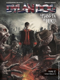 Dylan Dog. Il pianeta dei morti - Vol. 4 - Librerie.coop Dylan Dog. Il pianeta dei morti - Vol. 4 - Librerie.coop