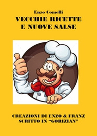 Vecchie ricette e nuove salse - Librerie.coop Vecchie ricette e nuove salse - Librerie.coop