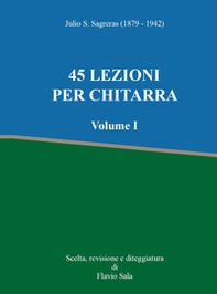 45 lezioni per chitarra - Vol. 1 - Librerie.coop