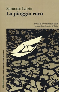 La pioggia rara - Librerie.coop La pioggia rara - Librerie.coop