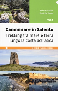 Camminare in Salento  - Vol. 1 - Librerie.coop