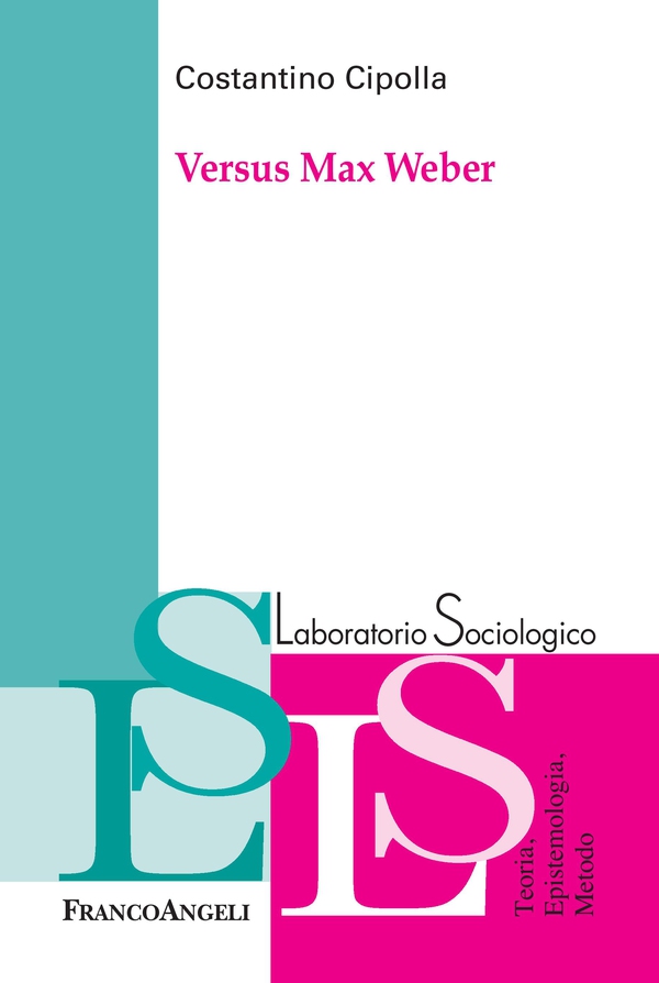 Versus Max Weber - Librerie.coop Versus Max Weber - Librerie.coop