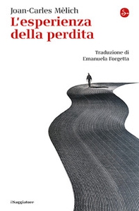 L'esperienza della perdita - Librerie.coop
