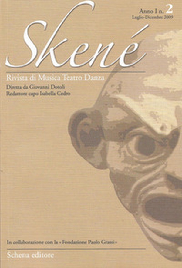 Skené. Rivista di musica teatro danza - Librerie.coop Skené. Rivista di musica teatro danza - Librerie.coop