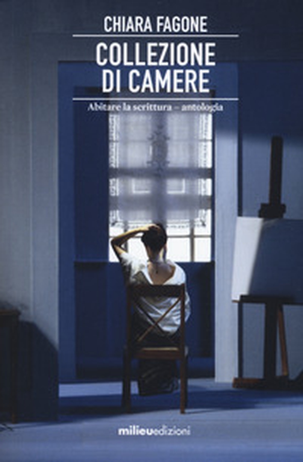 Collezione di camere. Abitare la scrittura - Librerie.coop Collezione di camere. Abitare la scrittura - Librerie.coop
