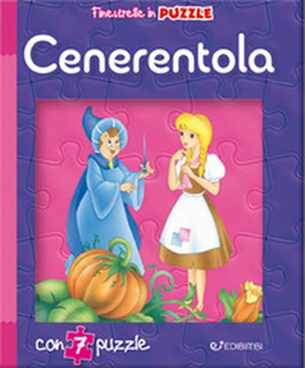 Cenerentola. Finestrelle in puzzle - Librerie.coop Cenerentola. Finestrelle in puzzle - Librerie.coop