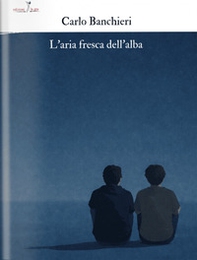 L'aria fresca dell'alba - Librerie.coop