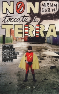Non toccate la terra - Librerie.coop
