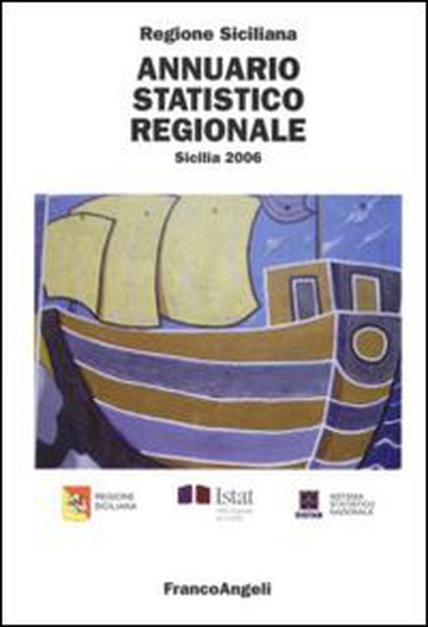 Annuario statistico regionale. Sicilia 2006 - Librerie.coop Annuario statistico regionale. Sicilia 2006 - Librerie.coop