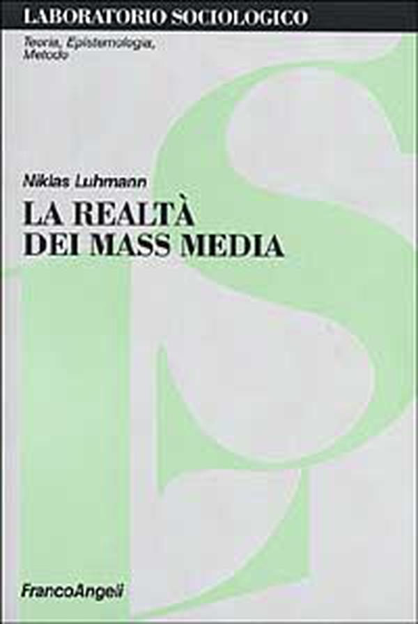 La realtà dei mass media - Librerie.coop La realtà dei mass media - Librerie.coop