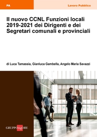 Il nuovo CCNL Funzioni locali 2019-2021 dei Dirigenti e dei Segretari comunali e provinciali - Librerie.coop
