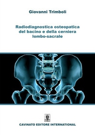 Radiodiagnostica del bacino e della cerniera lombo-sacrale - Librerie.coop Radiodiagnostica del bacino e della cerniera lombo-sacrale - Librerie.coop