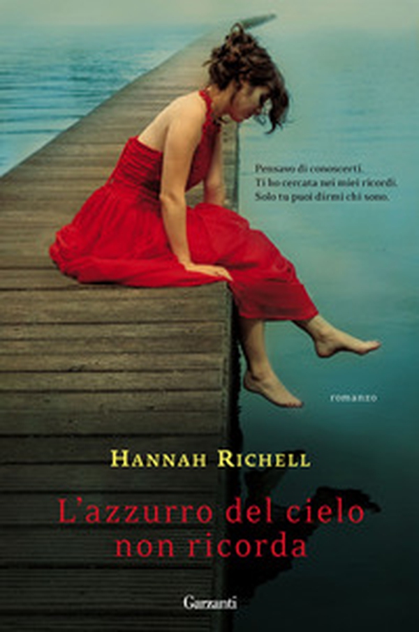 L'azzurro del cielo non ricorda - Librerie.coop L'azzurro del cielo non ricorda - Librerie.coop