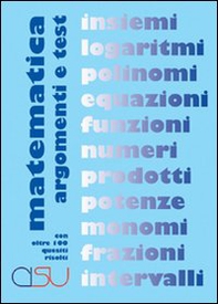 Matematica. Argomenti e test - Librerie.coop