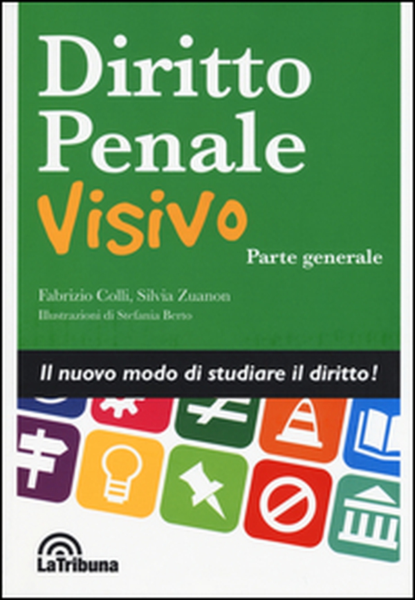 Diritto penale visivo. Parte generale - Librerie.coop Diritto penale visivo. Parte generale - Librerie.coop