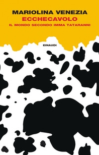 Ecchecavolo. Il mondo secondo Imma Tataranni - Librerie.coop Ecchecavolo. Il mondo secondo Imma Tataranni - Librerie.coop