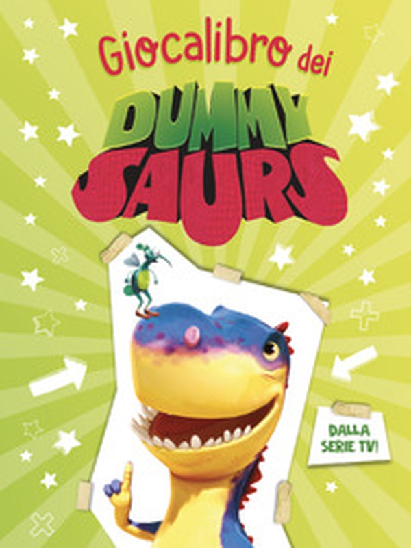 Giocalibro dei Dummysaurs - Librerie.coop Giocalibro dei Dummysaurs - Librerie.coop
