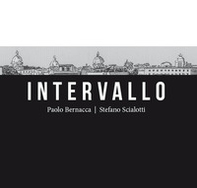 Intervallo. Roma 2021. Secondo anno di pandemia - Librerie.coop