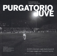 Purgatorio Juve - Librerie.coop