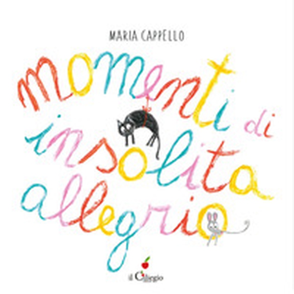 Momenti di insolita allegria - Librerie.coop Momenti di insolita allegria - Librerie.coop