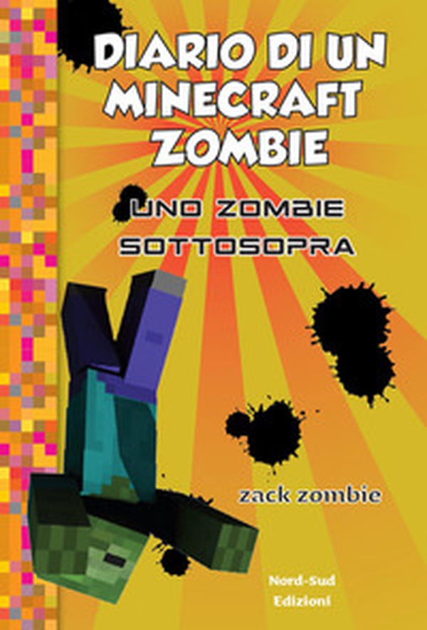 Diario di un Minecraft Zombie - Vol. 11 - Librerie.coop Diario di un Minecraft Zombie - Vol. 11 - Librerie.coop
