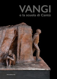 Giuliano Vangi e la scuola di Cantù - Librerie.coop