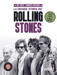 La grande storia dei Rolling Stones - Librerie.coop La grande storia dei Rolling Stones - Librerie.coop