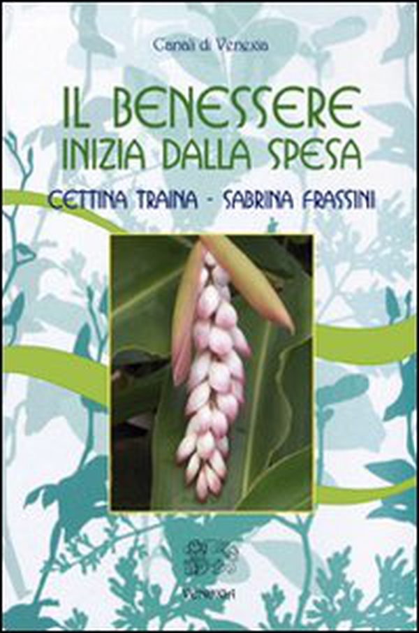Il benessere inizia dalla spesa - Librerie.coop Il benessere inizia dalla spesa - Librerie.coop