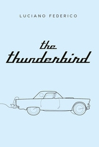 The thunderbird - Librerie.coop