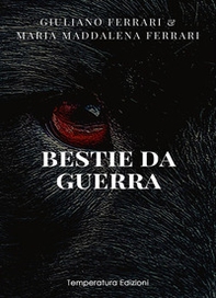 Bestie da guerra - Librerie.coop Bestie da guerra - Librerie.coop