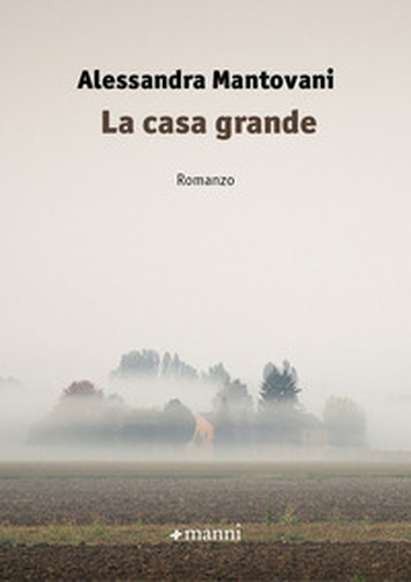 La casa grande - Librerie.coop La casa grande - Librerie.coop