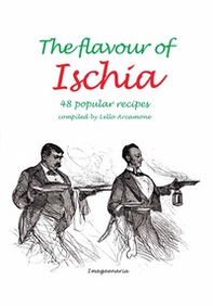 The flavour of Ischia - Librerie.coop