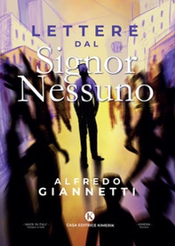 Lettere dal Signor Nessuno - Librerie.coop