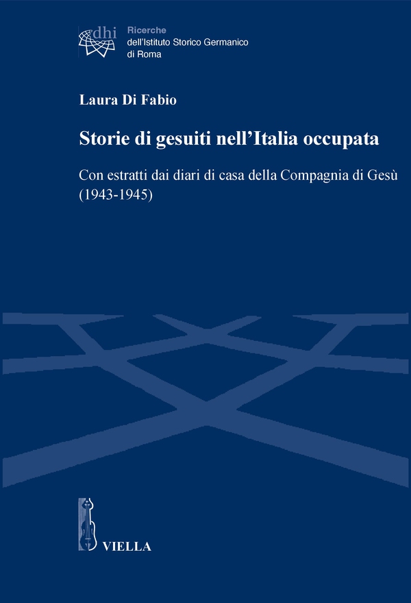 Storie di gesuiti nell’Italia occupata - Librerie.coop