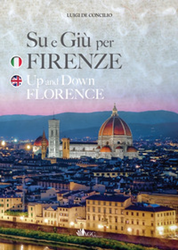 Su e giù per Firenze - Librerie.coop Su e giù per Firenze - Librerie.coop
