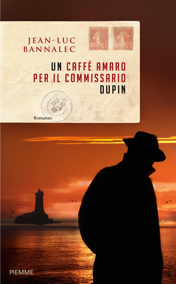 Un caffè amaro per il commissario Dupin - Librerie.coop Un caffè amaro per il commissario Dupin - Librerie.coop
