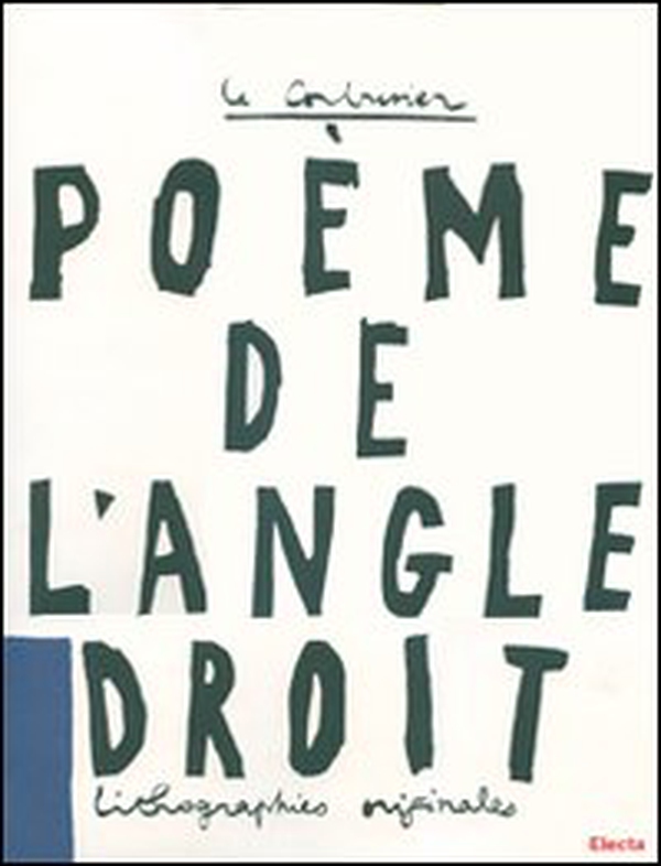 Le poème de l'angle droit - Librerie.coop Le poème de l'angle droit - Librerie.coop