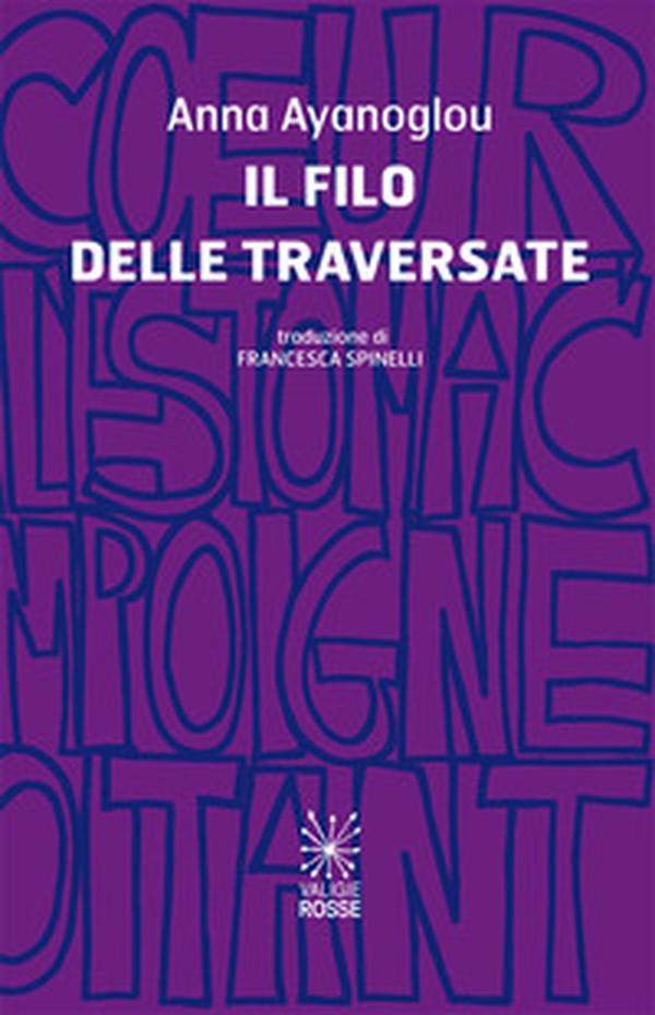 Il filo delle traversate - Librerie.coop Il filo delle traversate - Librerie.coop