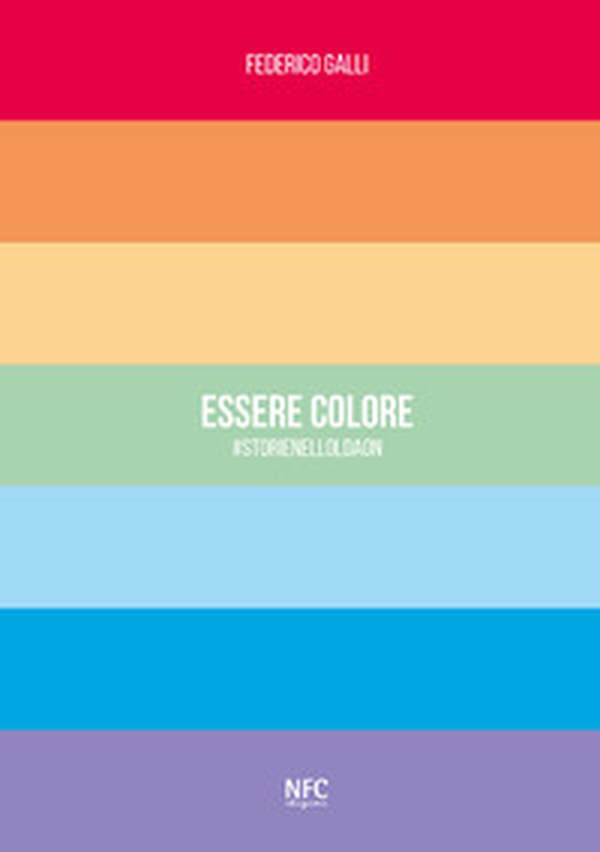Essere colore. #storienelloldaon - Librerie.coop Essere colore. #storienelloldaon - Librerie.coop