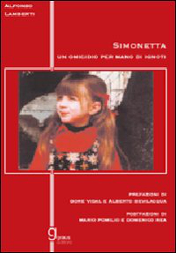 Simonetta Lamberti. Un omicidio per mano di ignoti - Librerie.coop Simonetta Lamberti. Un omicidio per mano di ignoti - Librerie.coop