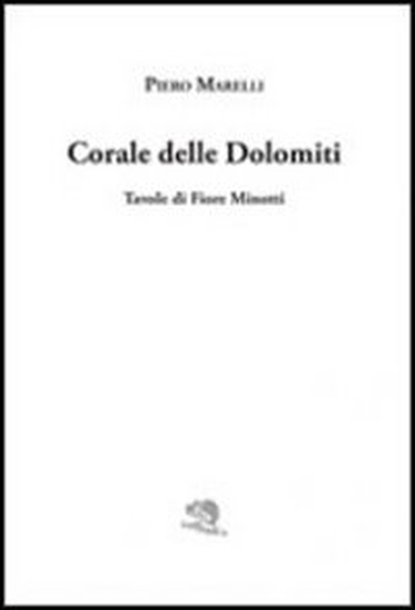 Corale delle Dolomiti - Librerie.coop Corale delle Dolomiti - Librerie.coop